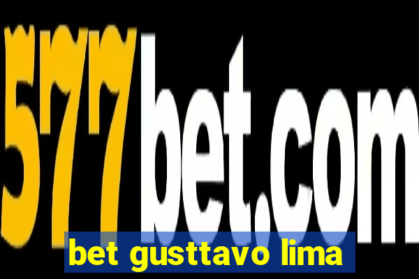 bet gusttavo lima